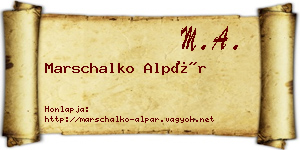 Marschalko Alpár névjegykártya